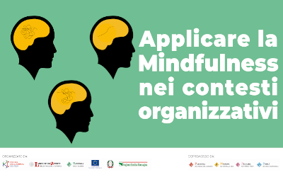 Applicare la Mindfulness nei contesti organizzativi